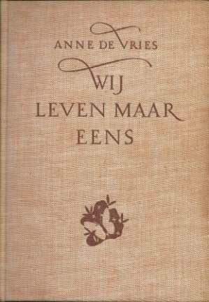 Wij leven maar eens door Anne de Vries, Ophalen of Verzenden, Anne de Vries