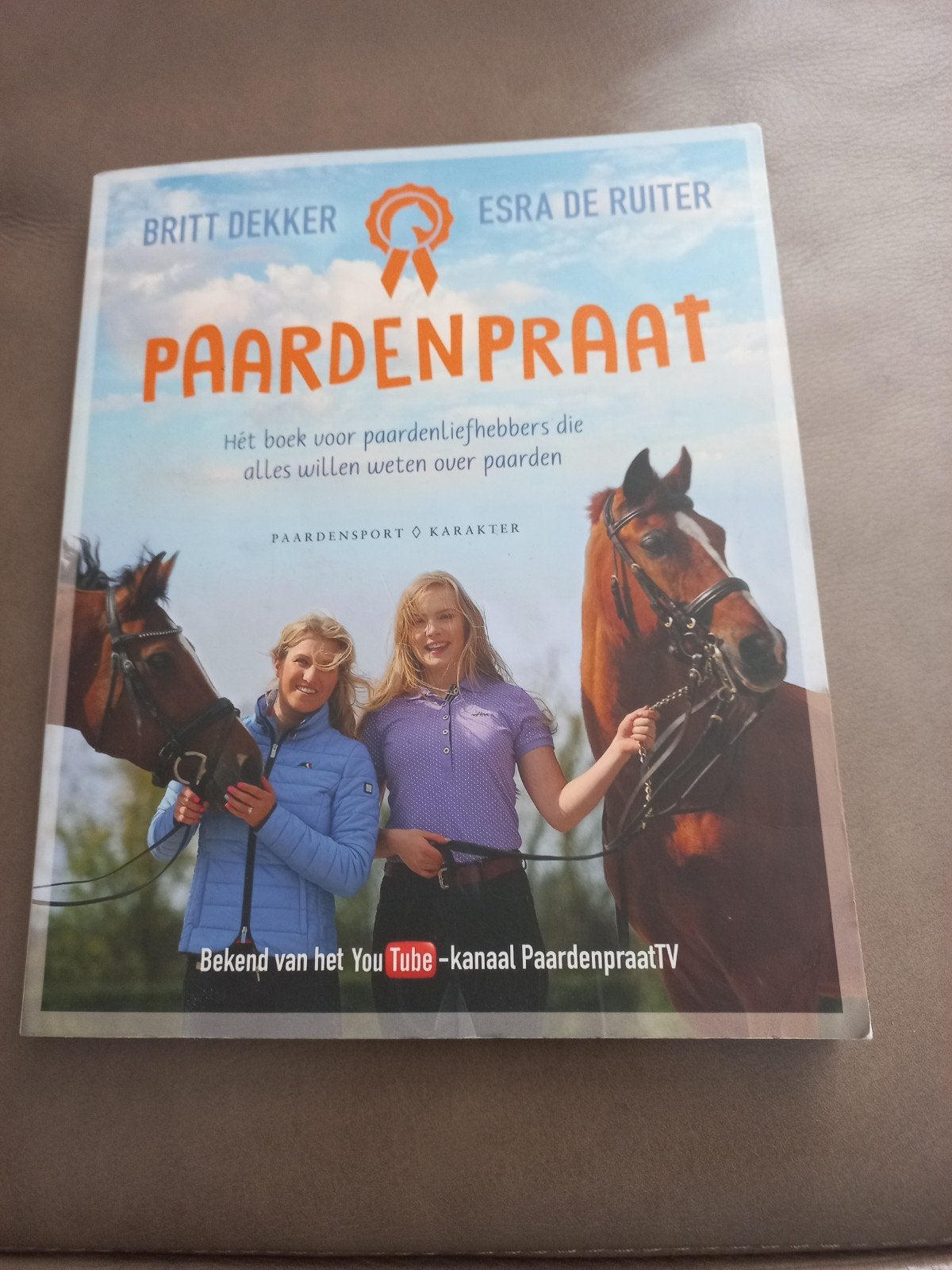 Paardenpraat: Het boek voor paardenliefhebbers, Ophalen of Verzenden, Gelezen, Britt Dekker, Esra de Ruiter, Overige sporten