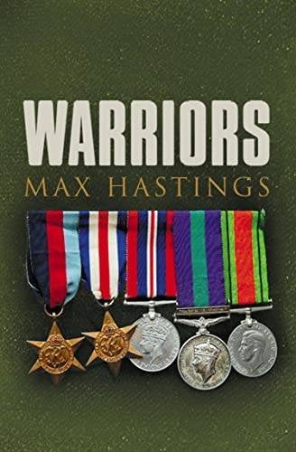Max Hastings - Warriors: Extraordinary Tales, Ophalen, Zo goed als nieuw, Amerika