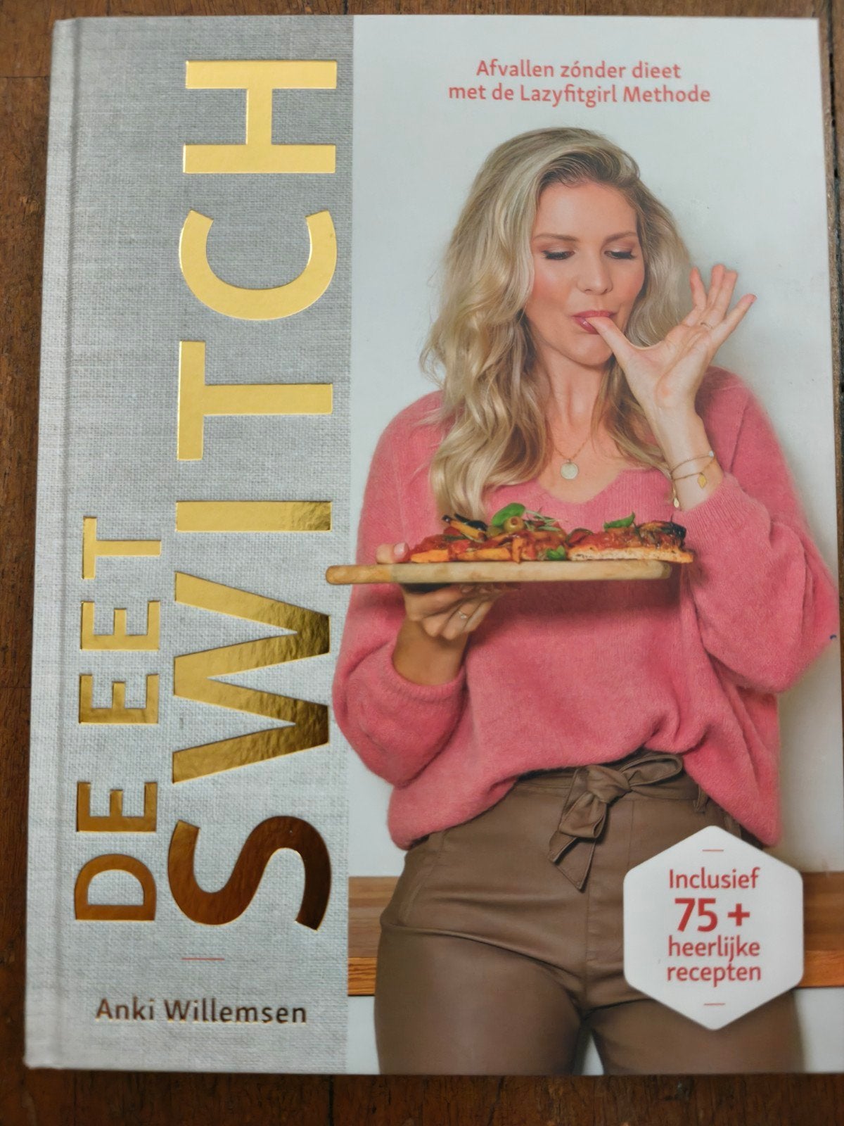 De Eet Switch -Afvallen zonder dieet met Lazyfitgirl Methode, Ophalen of Verzenden