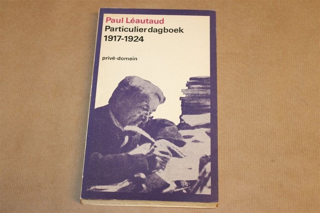 Particulier Dagboek — Léautaud, Privé-domein 8, 1967 1e Dr, Ophalen of Verzenden, Gelezen