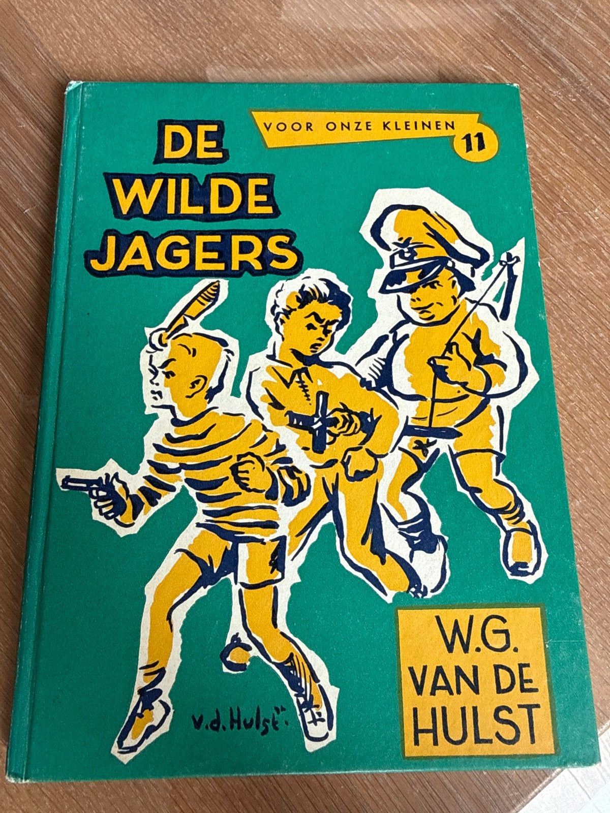 De Wilde Jagers - W.G. van de Hulst (Derde Druk), Ophalen, Gelezen, Fictie algemeen
