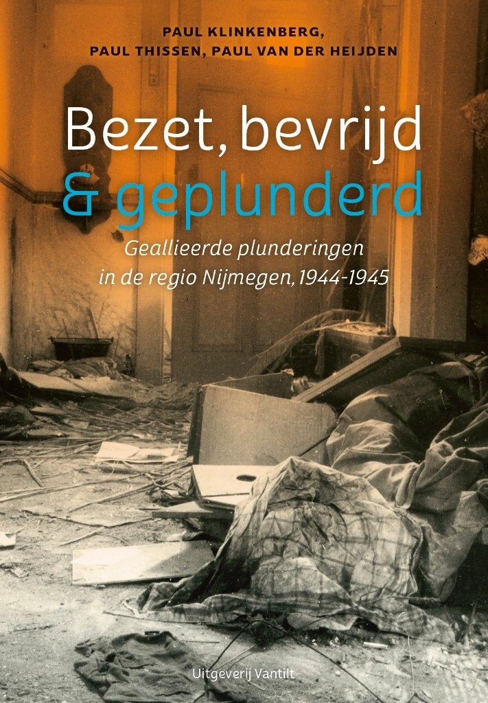 Bezet, bevrijd & geplunderd, 20e eeuw of later, Ophalen of Verzenden, Zo goed als nieuw, Meerdere auteurs