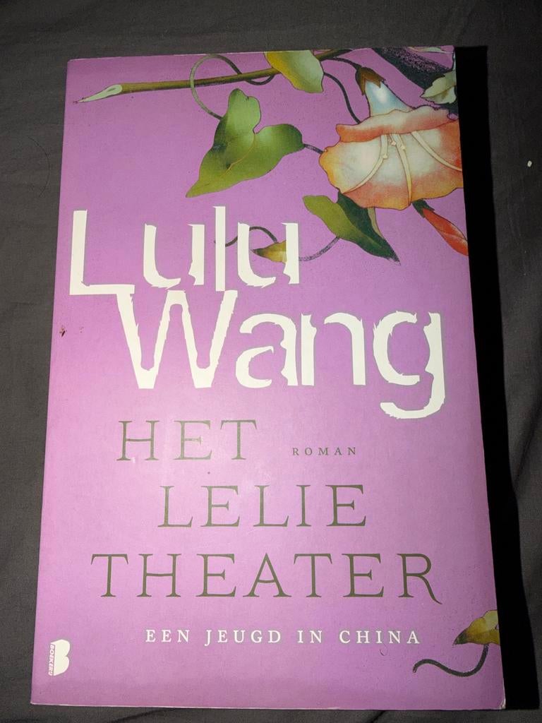 S10.   Lulu Wang - Het lelietheater, Ophalen of Verzenden, Zo goed als nieuw, Lulu Wang