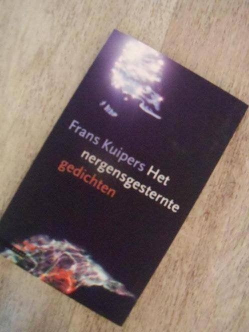 gedichten, Het Nergensgesternte, Frans Kuipers, Frans Kuipers, Nieuw, Ophalen of Verzenden, Eén auteur