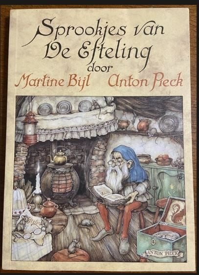 boek Sprookjes van De Efteling door Martine Bijl Anton Pieck, Verzamelen, Ophalen of Verzenden, Zo goed als nieuw, Overige typen