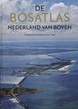 De BOSATLAS Nederland van boven., Boeken, Bosatlas, 2000 tot heden, Ophalen of Verzenden, Zo goed als nieuw