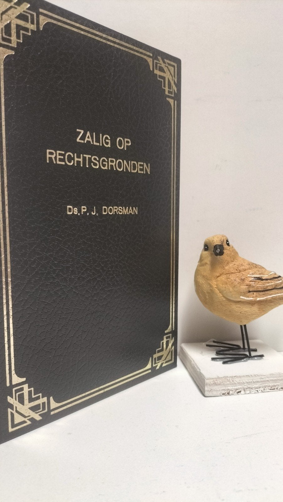 Dorsman, Ds. P.J.; Zalig op rechtsgronden, Ophalen of Verzenden, Gelezen, Christendom | Protestants