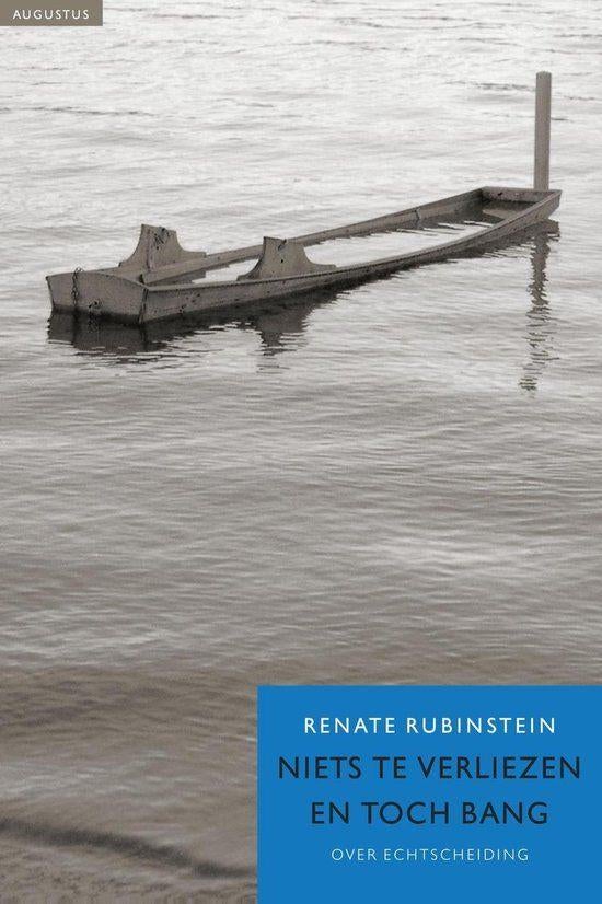 Renate Rubinstein - Niets te verliezen en toch bang, Ophalen of Verzenden, Zo goed als nieuw