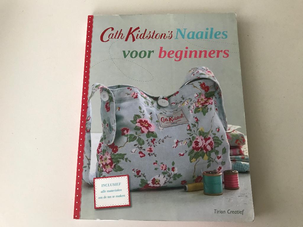 Cath Kidston’s naailes voor beginners met patroon Nederlands, Ophalen of Verzenden, Borduren en Naaien