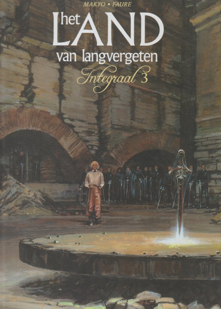 Faure/Makyo - Langvergeten Integraal HC 3: 14 EU + verz.!, Boeken, Verzenden, Eén stripboek, Zo goed als nieuw, Faure/Makyo