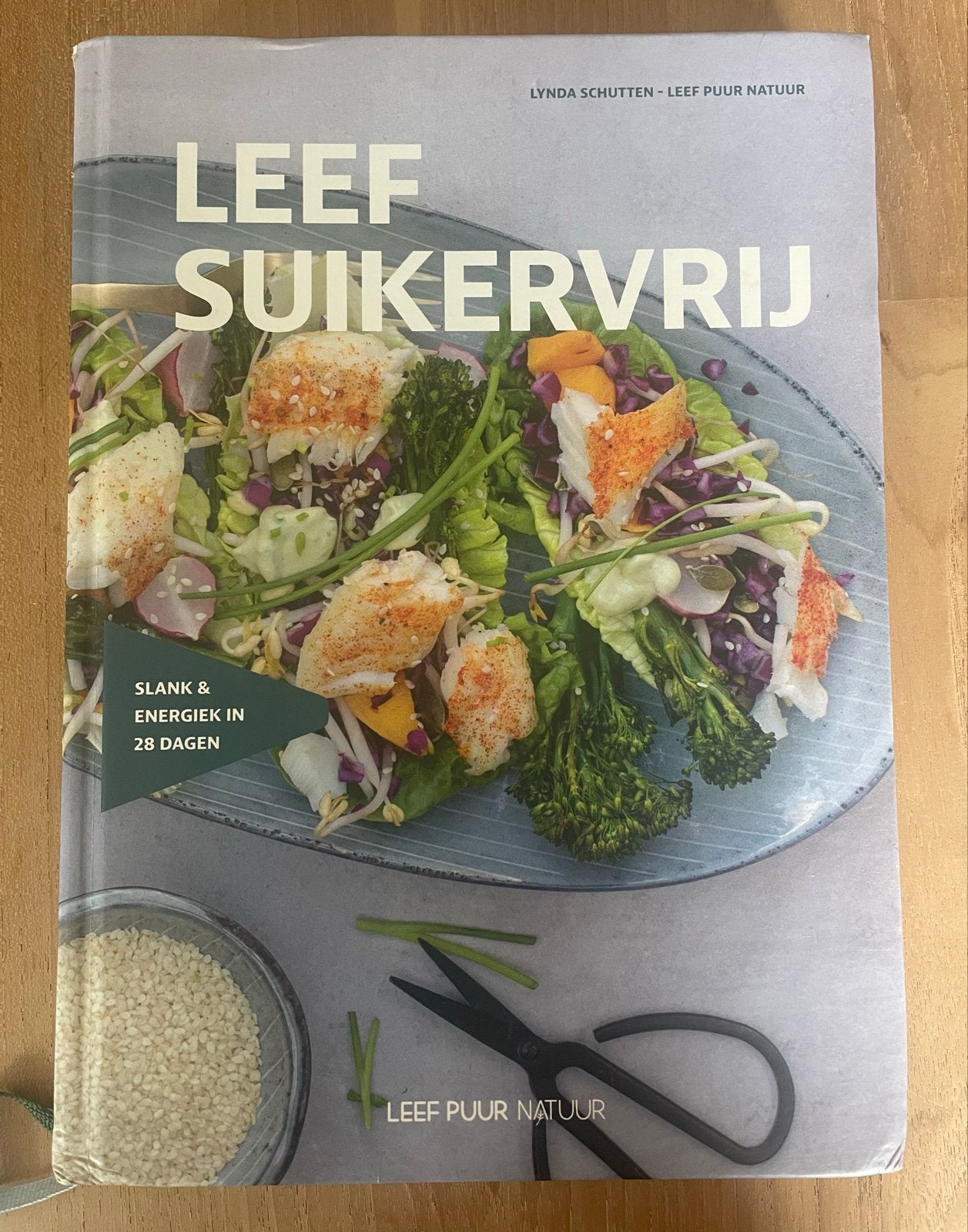 Leef Suikervrij - Slank & Energiek in 28 Dagen, Boeken, Gelezen, Overige typen, Ophalen of Verzenden, Gezond koken