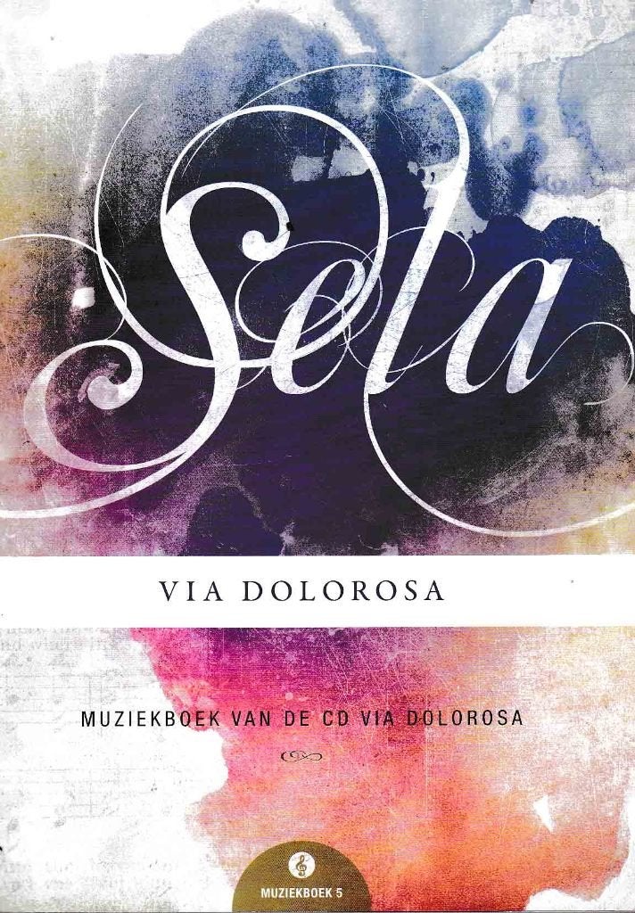 Sela  Via Dolorosa Muziekboek ( 917 ), Zang, Ophalen of Verzenden, Zo goed als nieuw, Artiest of Componist