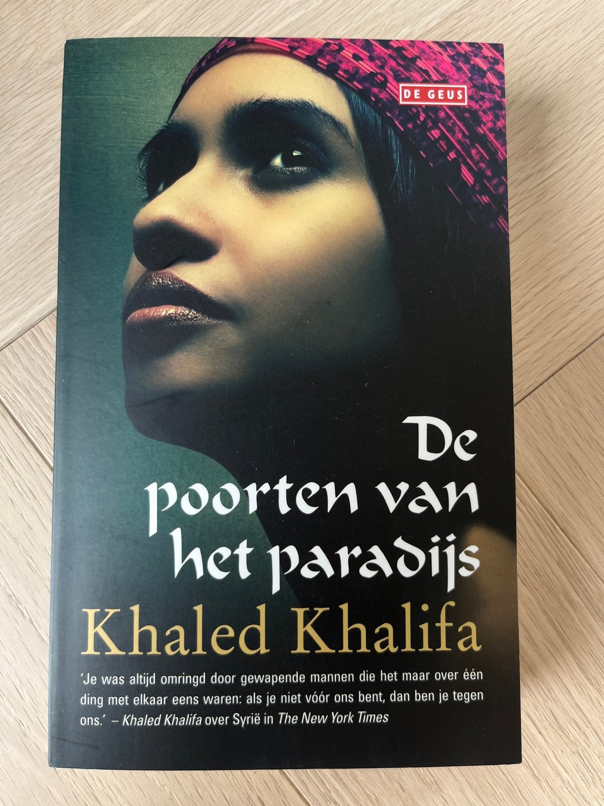 De Poorten van het Paradijs - Khaled Khalifa, Ophalen of Verzenden, Zo goed als nieuw, Nederland