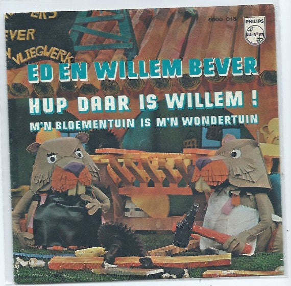 Fabeltjeskrant: Ed en Willem Bever- Hup daar is Willem, Verzenden, 7 inch, Zo goed als nieuw, Levenslied of Smartlap