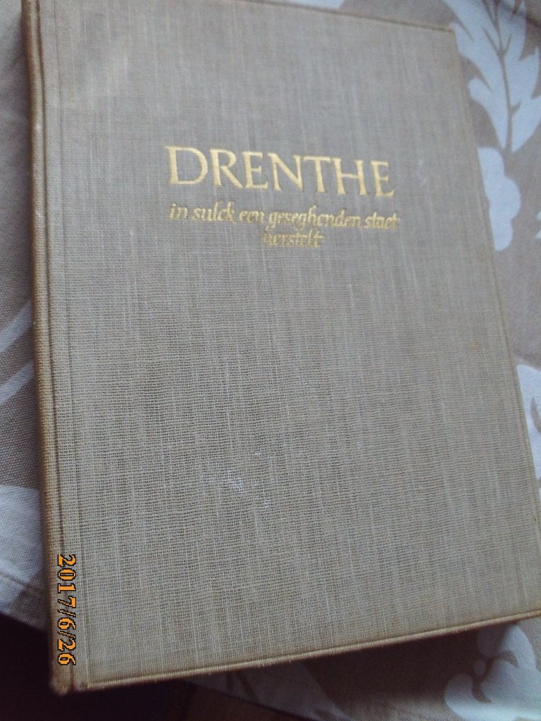 Drenthe sulck geseghend staet herstelt 1947 vn Dijk fotoboek, Ophalen of Verzenden, Dr. K. van Dijk, 20e eeuw of later, Gelezen