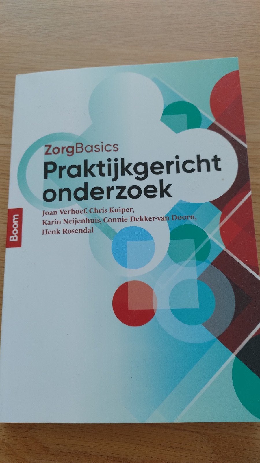 Chris Kuiper - Zorgbasics praktijkgericht onderzoek, Ophalen of Verzenden, Zo goed als nieuw, Chris Kuiper; Joan Verhoef; Karin Neijenhuis; Henk Rosendal; ...
