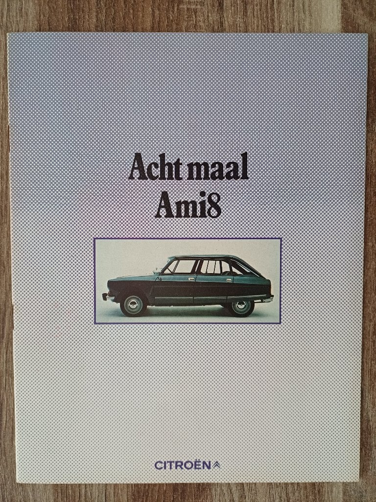 Citroën Ami8 brochure uit 1972, Ophalen of Verzenden, Zo goed als nieuw, Citroën