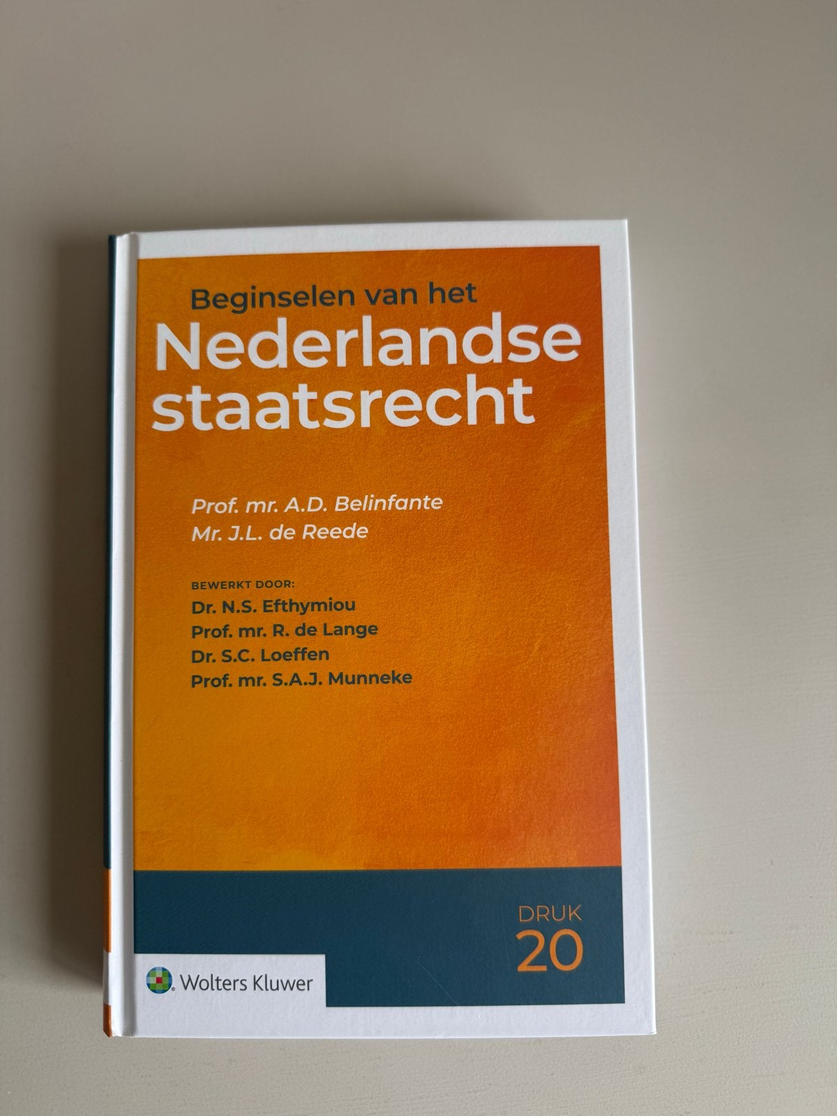 Beginselen van het Nederlandse staatsrecht (20e druk), Ophalen of Verzenden, Gamma, Zo goed als nieuw, WO