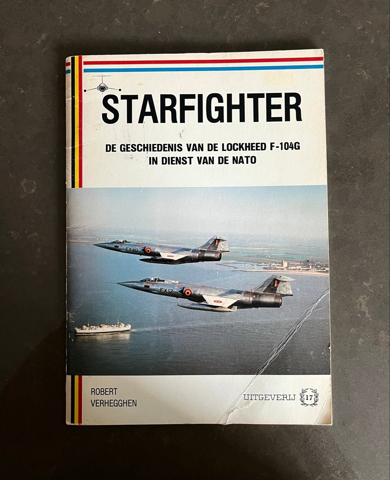 Starfighter: Lockheed F-104G in dienst van de NATO (1982), Ophalen of Verzenden, Luchtmacht, Nederland, Boek of Tijdschrift