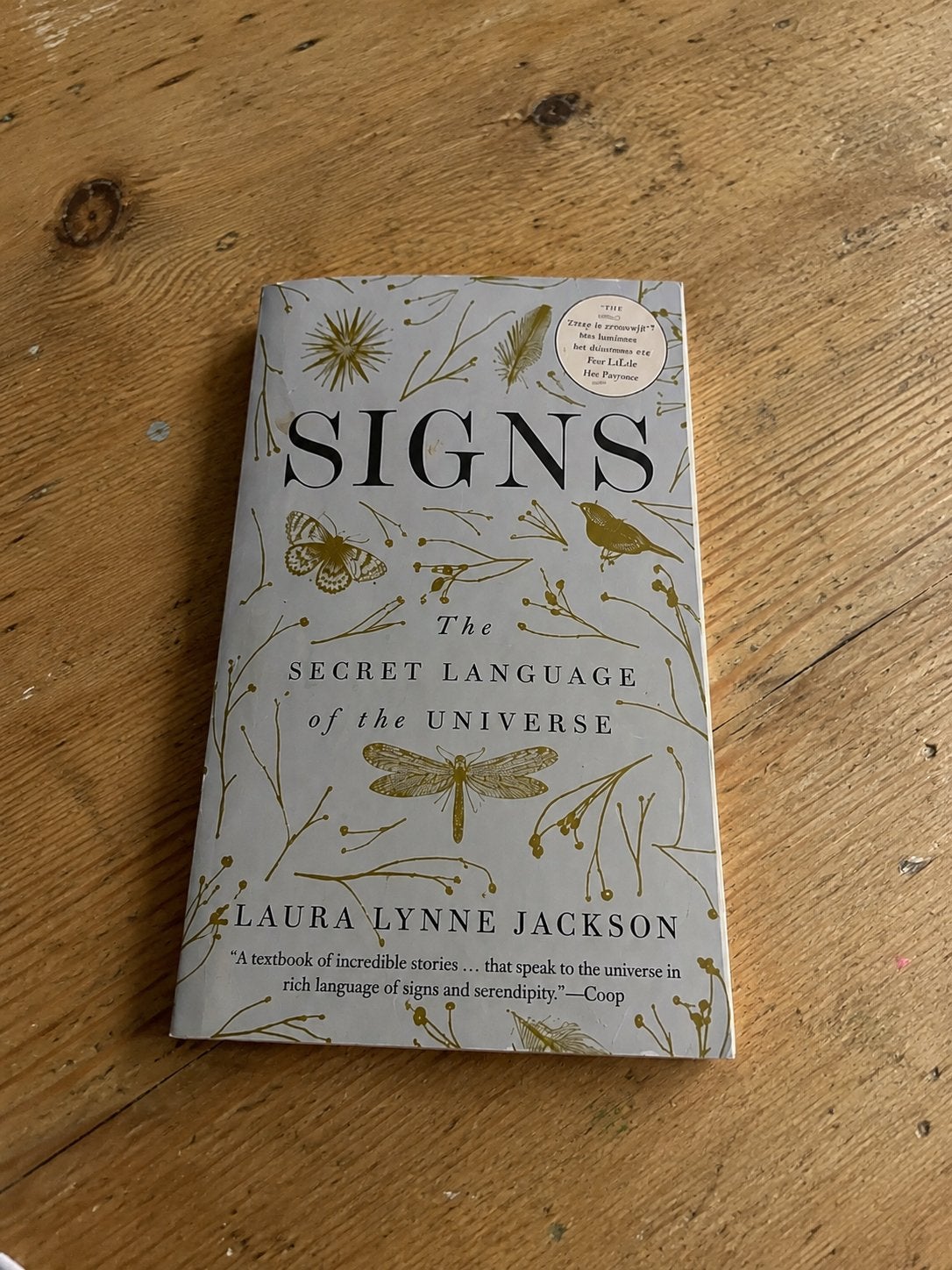 Signs: The Secret Language of the Universe - Laura Lynne Jac, Boeken, Ophalen of Verzenden, Gelezen, Spiritualiteit algemeen, Achtergrond en Informatie
