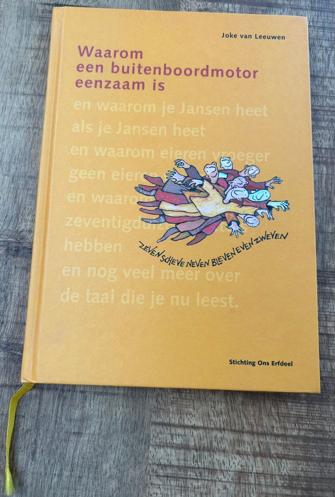 Waarom een buitenboordmotor eenzaam is - Joke van Leeuwen, Ophalen of Verzenden, Zo goed als nieuw