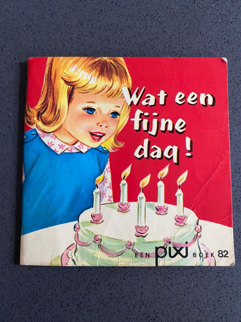 Vintage Pixi Boek nr 82 - Wat een fijne dag - 1e druk 1976, Boeken, Kinderboeken | Kleuters, Ophalen of Verzenden, Gelezen