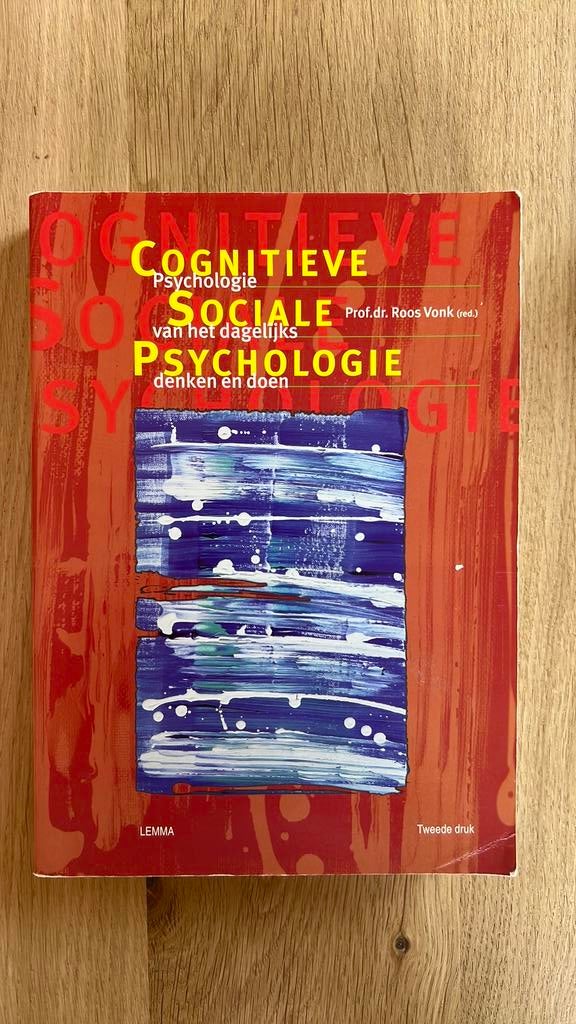 Cognitieve sociale psycholigie - prof.dr. Roos Vonk, Boeken, Ophalen of Verzenden, Alpha, Zo goed als nieuw, WO