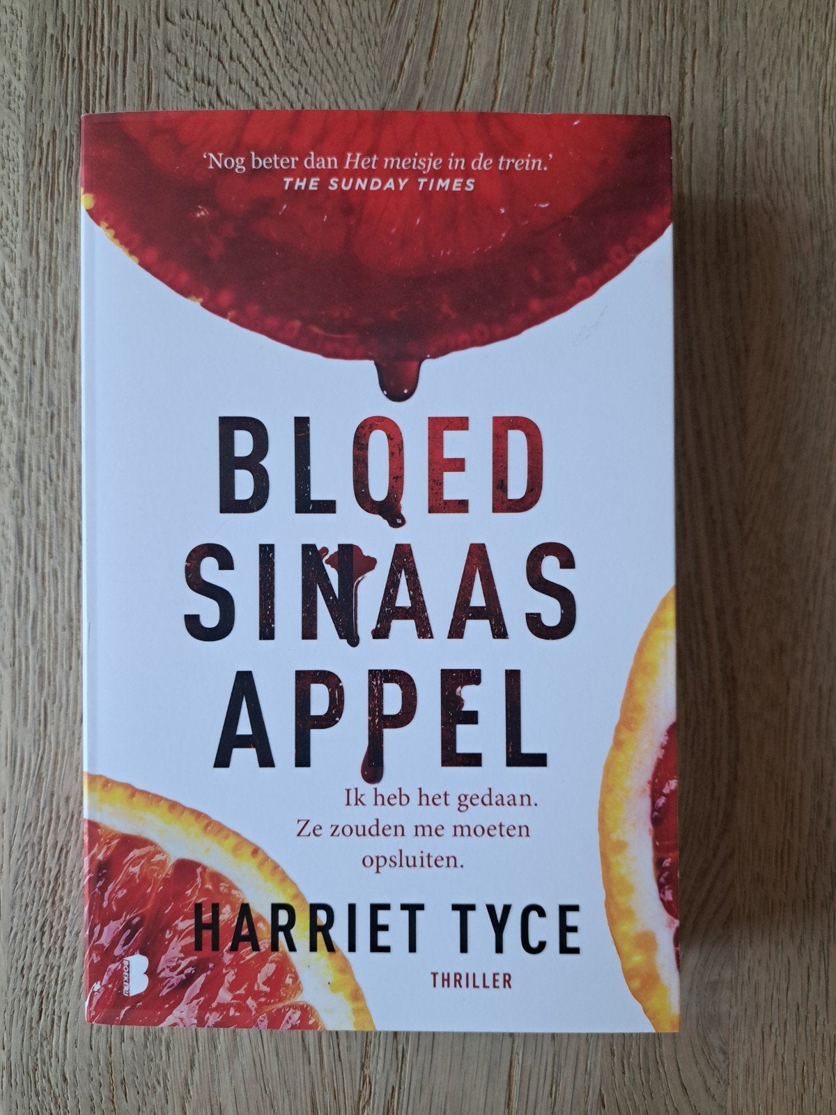 Bloedsinaasappel - Harriet Tyce (Thriller), Ophalen of Verzenden, Zo goed als nieuw, Harriet Tyce, Europa overig