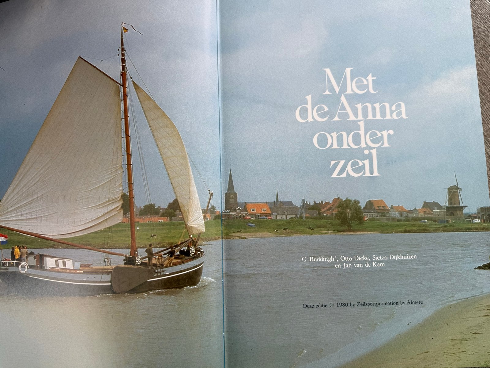 Met de Anna onder zeil - 1e editie 1980, Ophalen