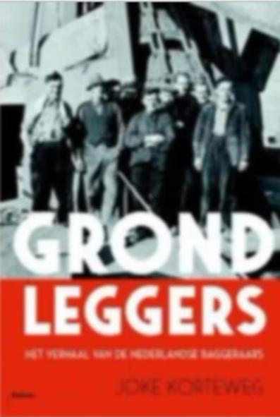 Grondleggers *, Boeken, Ophalen of Verzenden, Zo goed als nieuw, Joke Korteweg
