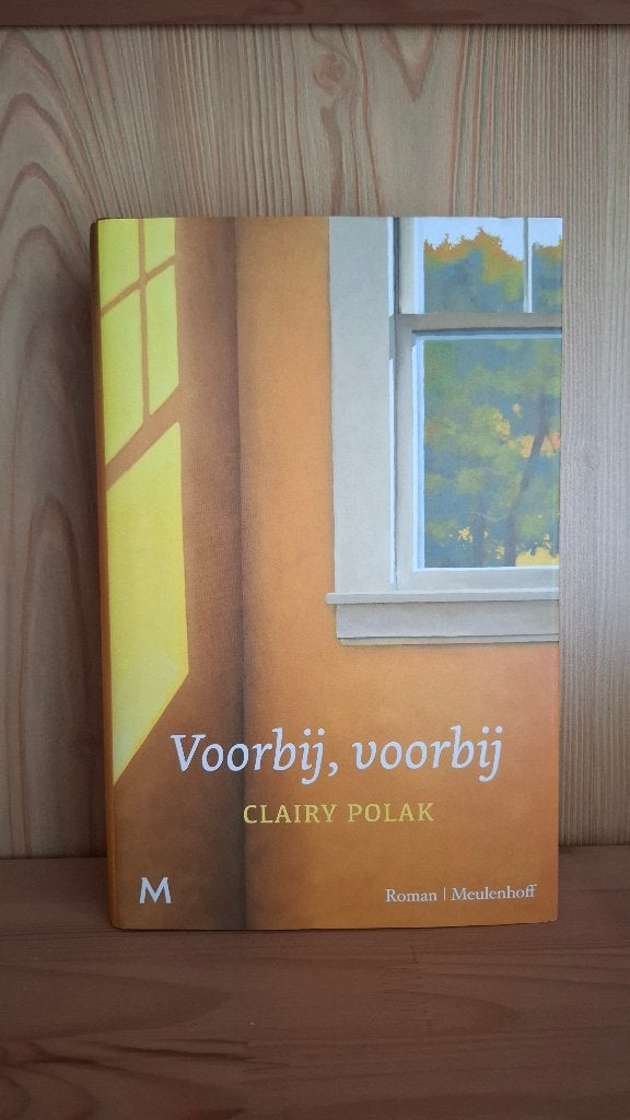 Voorbij, voorbij- Clairy Polak, Ophalen of Verzenden, Zo goed als nieuw