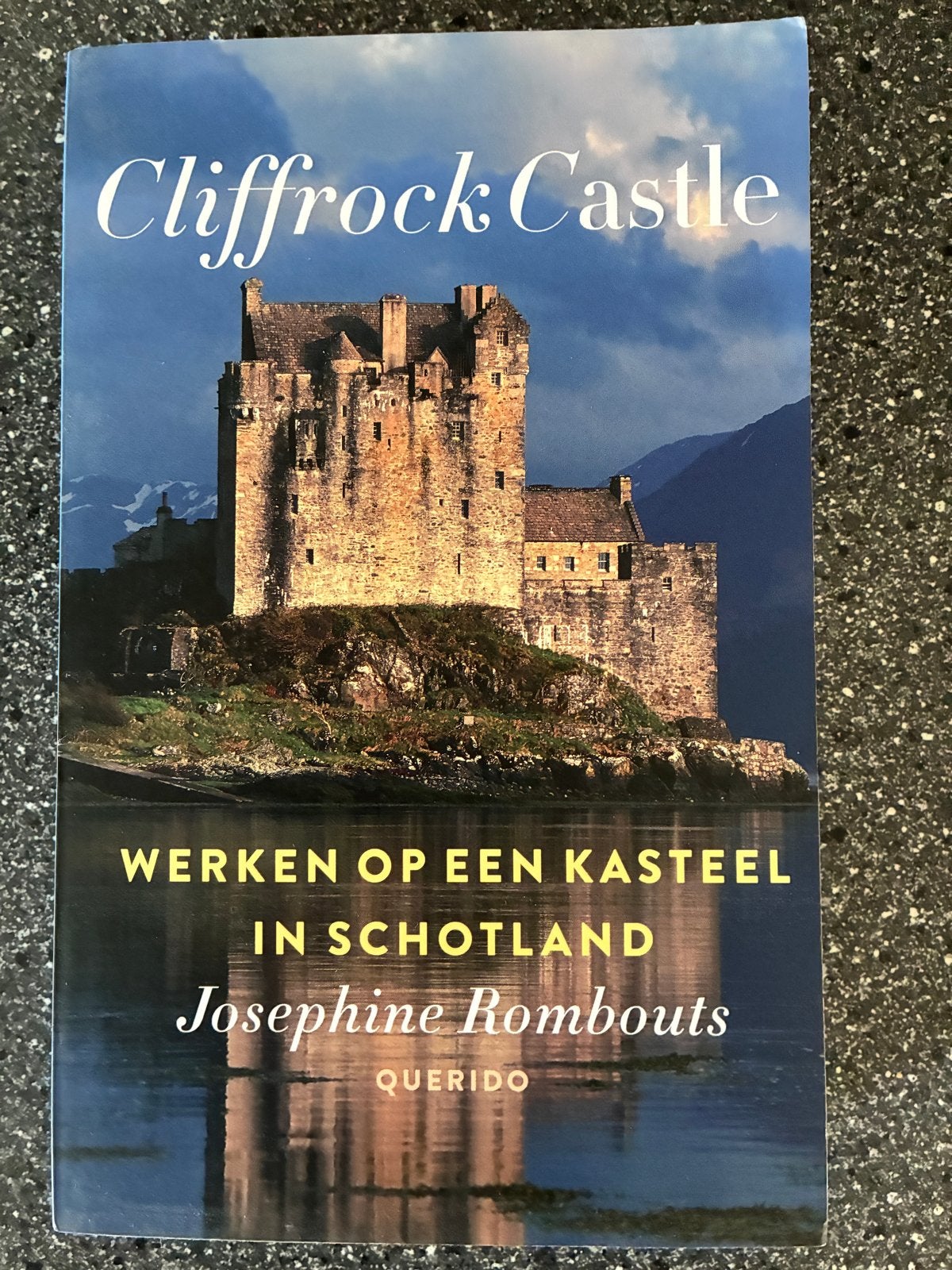 Cliffrock Castle: Werken op een kasteel in Schotland, Boeken, Ophalen of Verzenden, Gelezen, Overige