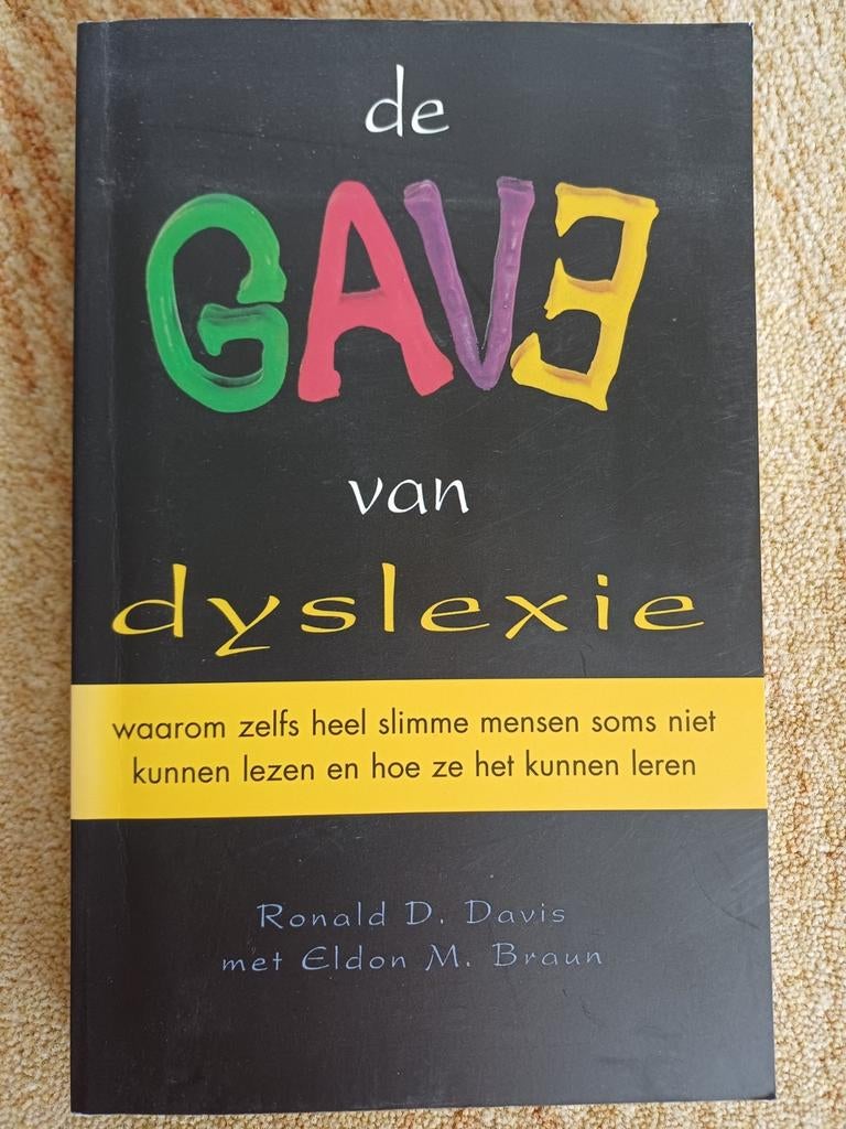 R.D. Davis - De gave van dyslexie, Boeken, Sociale wetenschap, Ophalen of Verzenden, Zo goed als nieuw, R.D. Davis; E.M. Braun