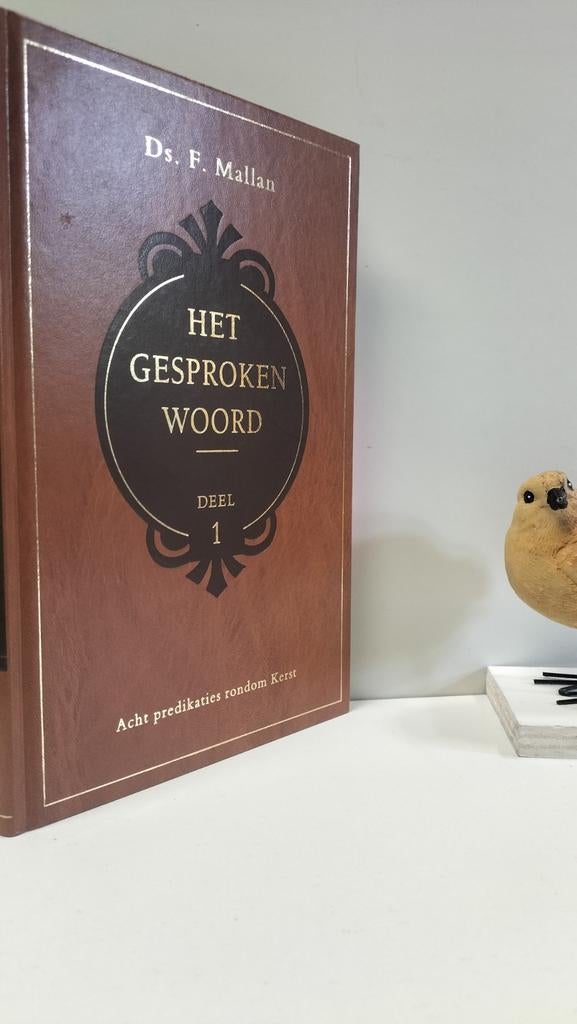 Mallan, Ds. F.;  Het gesproken woord deel 1, Boeken, Ophalen of Verzenden, Gelezen, Christendom | Protestants