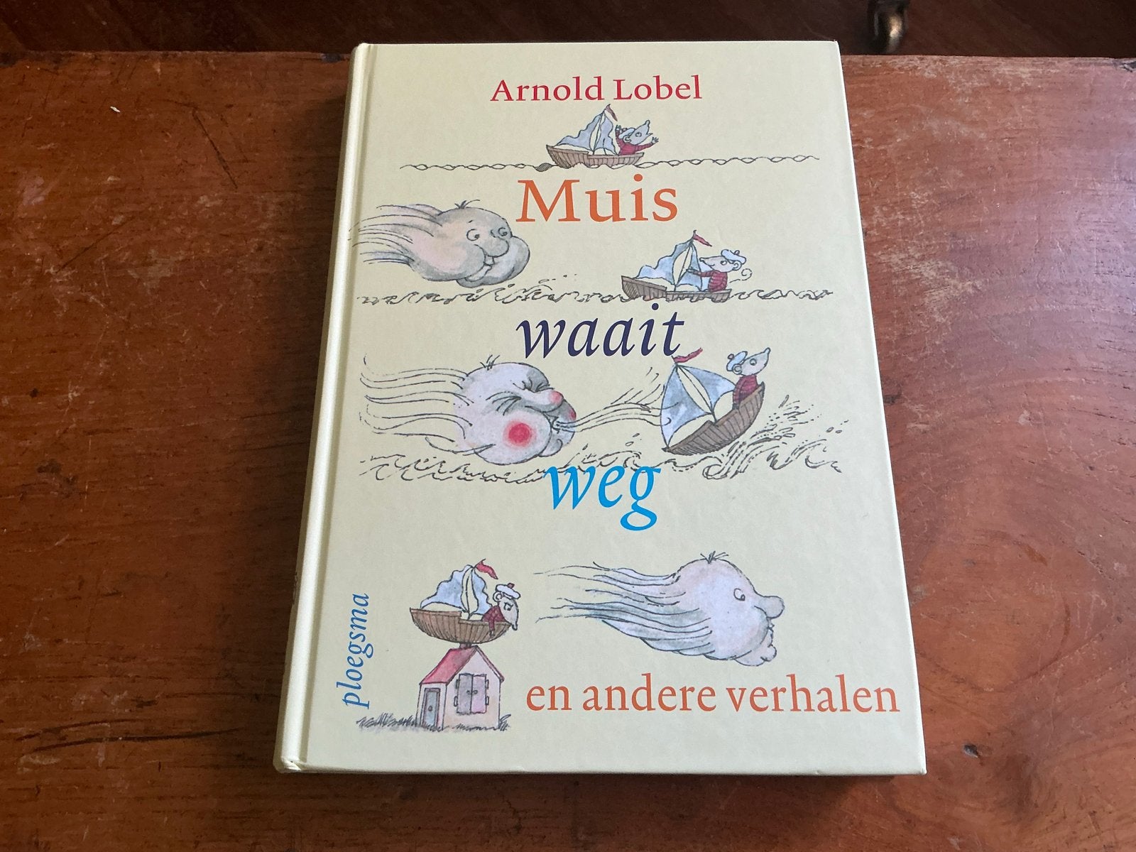 Muis waait weg en andere verhalen - Arnold Lobel, Boeken, Kinderboeken | Jeugd | onder 10 jaar, Ophalen of Verzenden, Zo goed als nieuw
