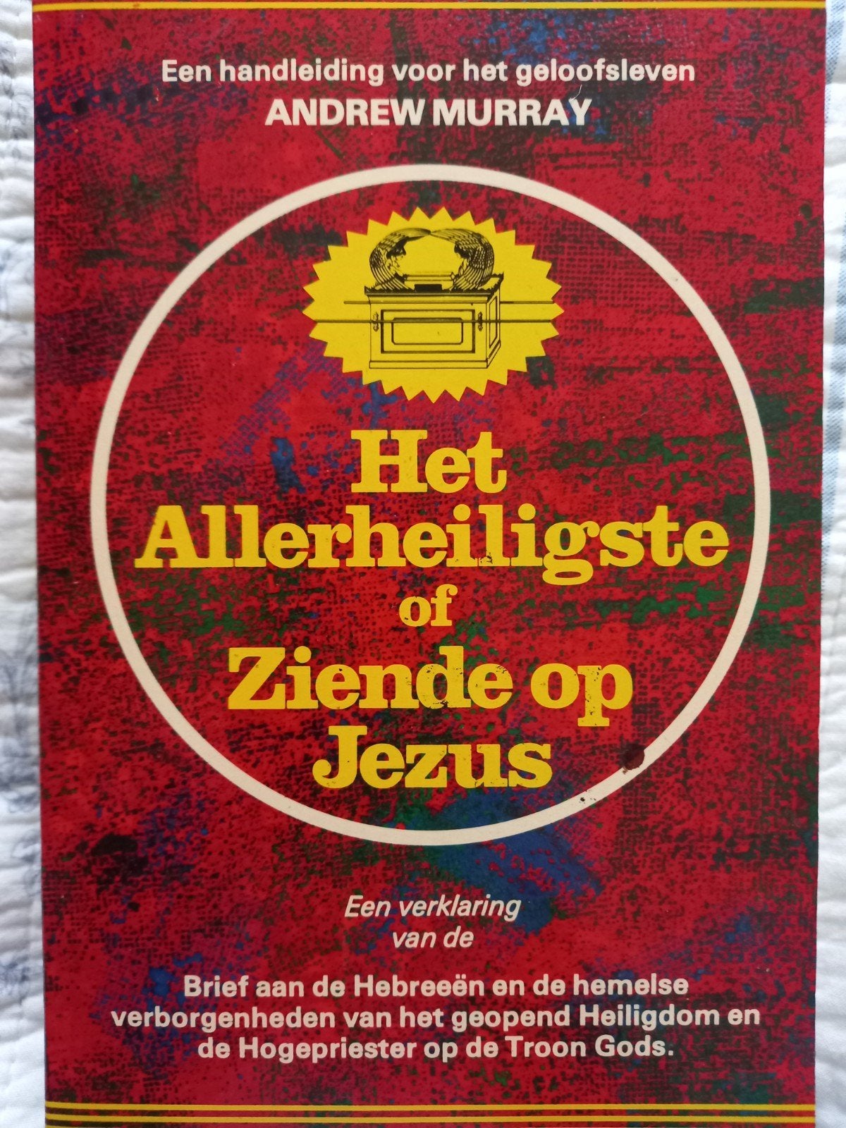 Het Allerheiligste of Ziende op Jezus - Andrew Murray, Ophalen of Verzenden, Gelezen