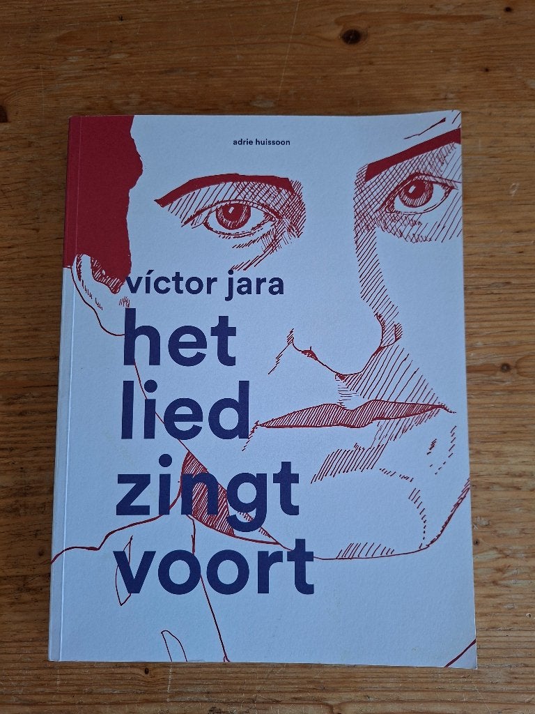 Victor Jara, Het Lied zingt voort, Ophalen of Verzenden, Huissoon, Adrie, Politiek, Zo goed als nieuw