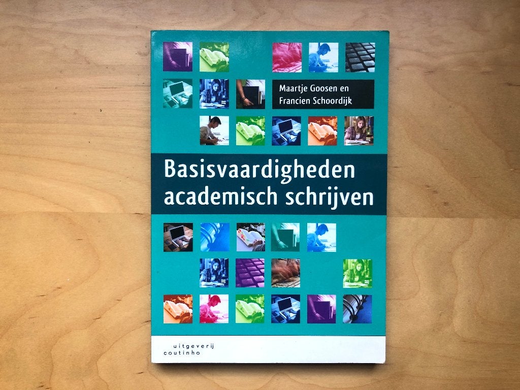 Basisvaardigheden Academisch Schrijven, ISBN: 9789046903926, Maartje Goosen en Francien Schoordijk, Zo goed als nieuw, Alpha, HBO