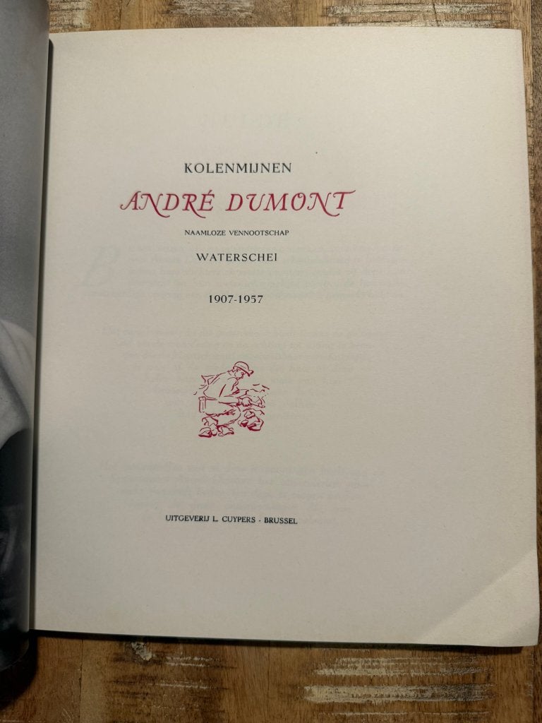 Kolenmijnen - André Dumont, Ophalen of Verzenden, André Dumont, 20e eeuw of later, Gelezen