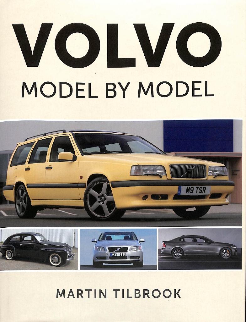 VOLVO MODEL BY MODEL, Volvo, Martin Tilbrook, Verzenden, Nieuw