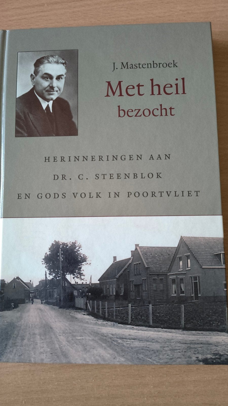 Met heil bezocht. J Mastenbroek, J Mastenbroek, Christendom | Protestants, Ophalen of Verzenden, Zo goed als nieuw