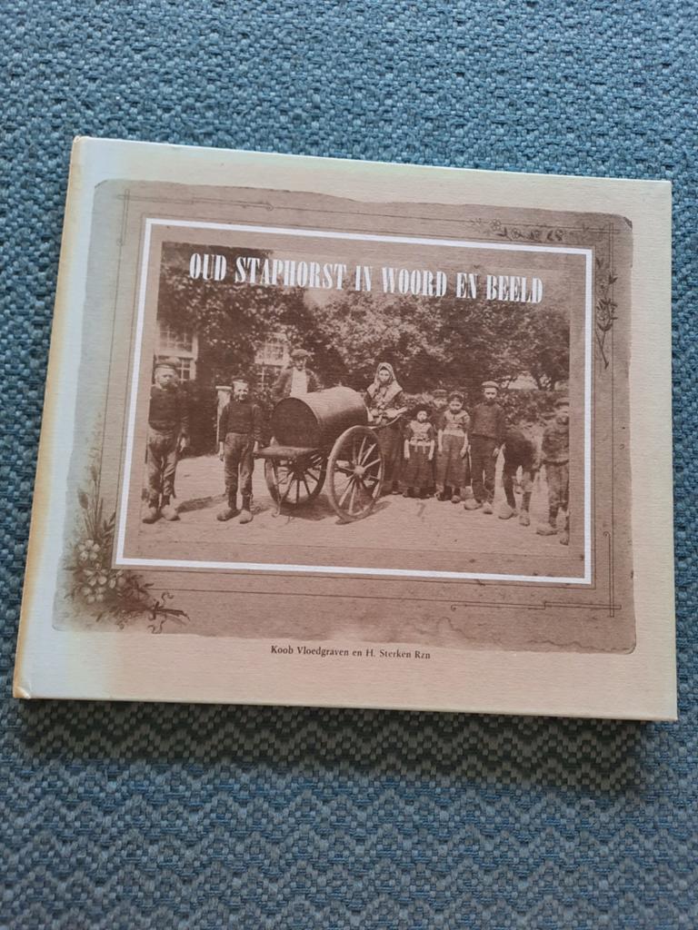 Oud Staphorst in Woord en Beeld - Hardcover, Boeken, Ophalen of Verzenden, 20e eeuw of later, Gelezen, Koob Vloedgraven en H. Sterken Rzn