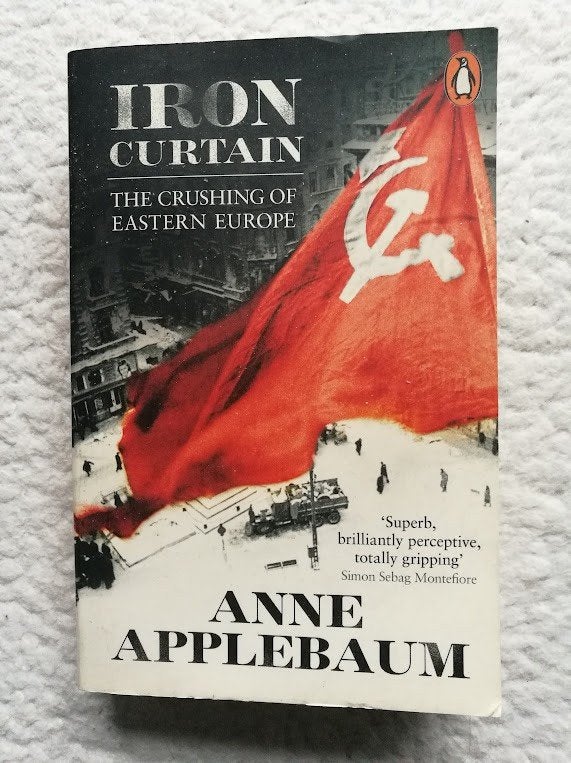 Anne Applebaum - Iron Curtain, Gelezen, Europa, Ophalen of Verzenden, Politiek en Staatkunde
