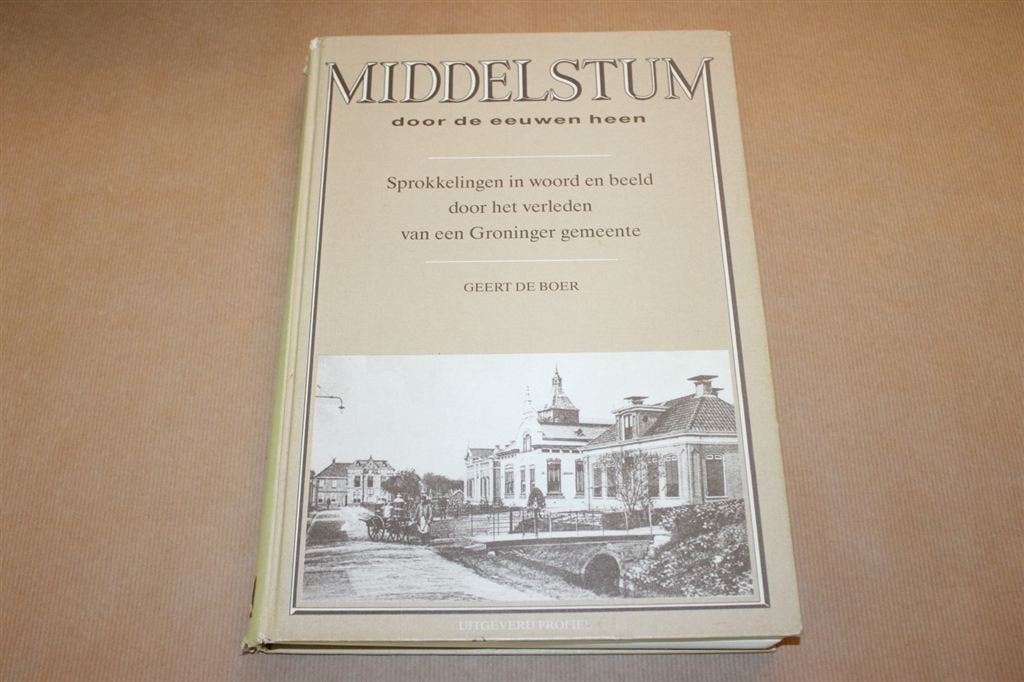 Middelstum door de eeuwen heen, Ophalen of Verzenden, Zo goed als nieuw