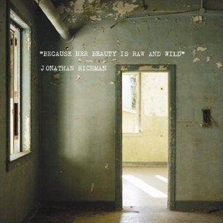 jonathan richman/because her beauty is raw and wild-alt/punk, Verzenden, Zo goed als nieuw, 12 inch, Alternative