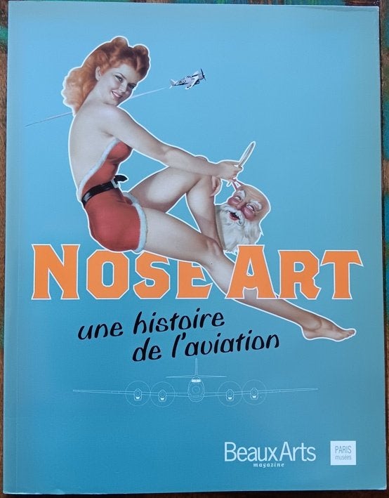 NOSE ART une histoire de l'aviation, Ophalen of Verzenden, Zo goed als nieuw, Overige onderwerpen, Stan Barets