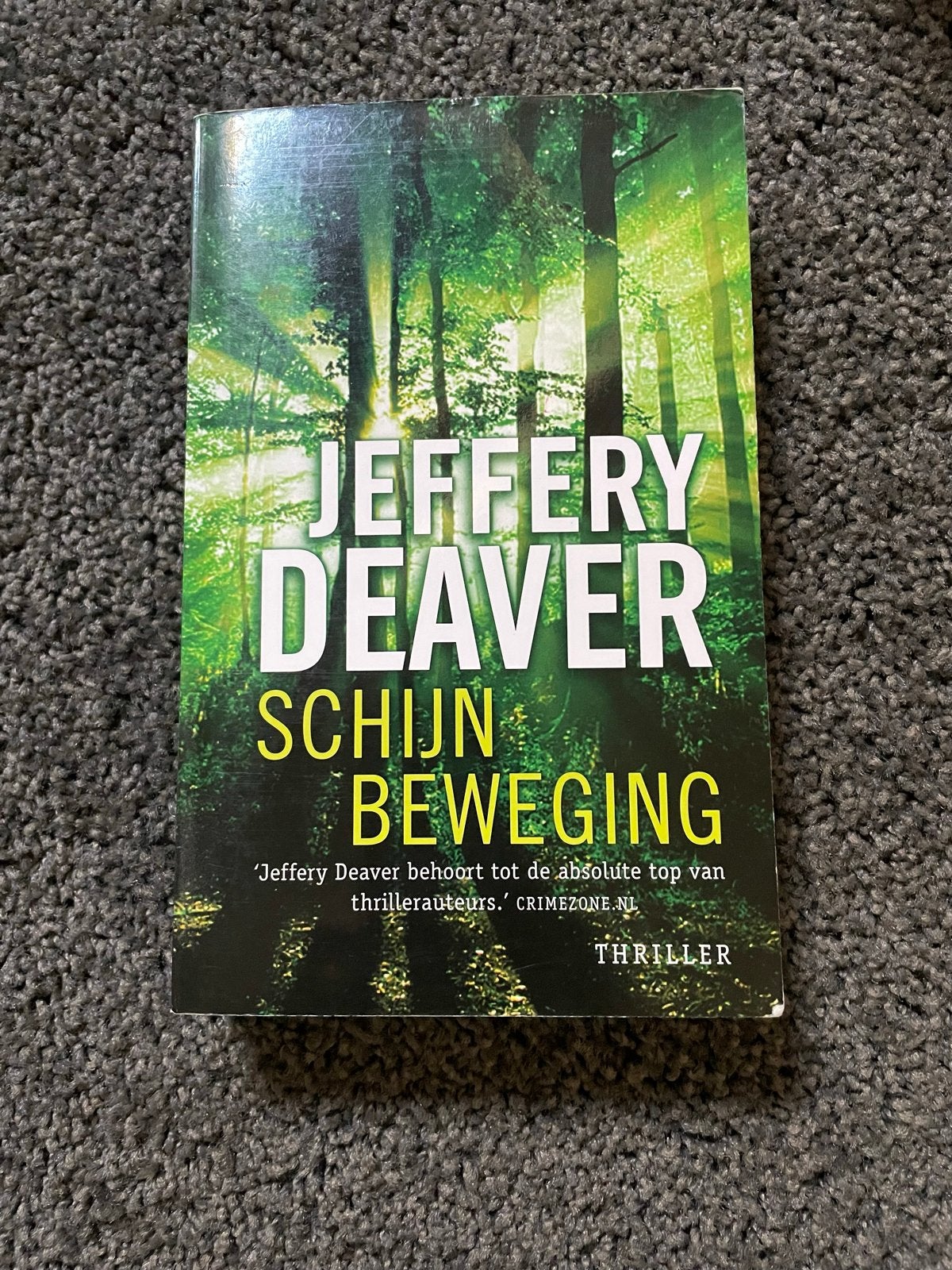 Schijnbeweging - Jeffery Deaver (Thriller), Boeken, Ophalen of Verzenden, Gelezen, Nederland
