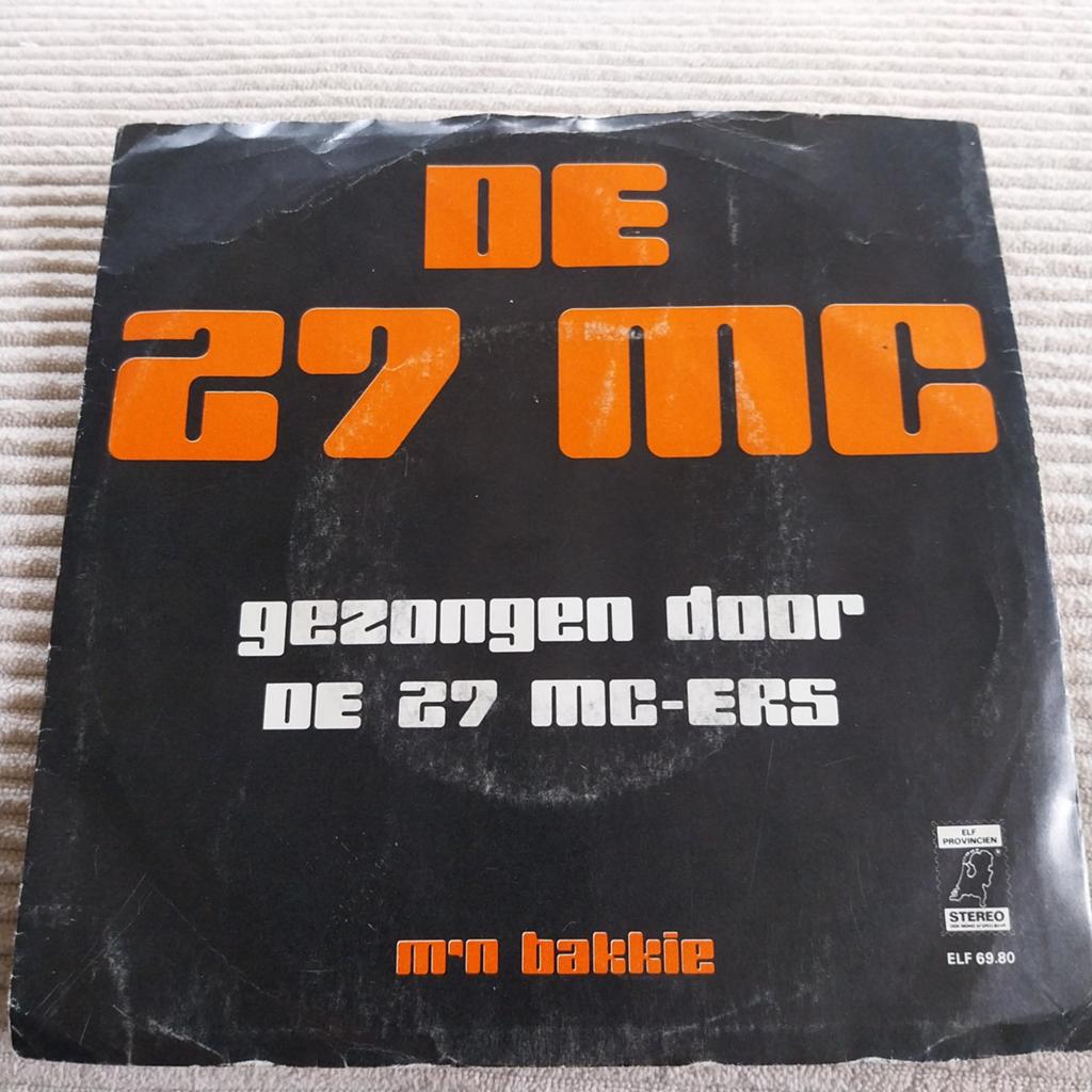 De 27 MC-ers - M'n Bakkie / De 27 M.C. - Single Vinyl, Ophalen of Verzenden, Gebruikt, Nederlandstalig