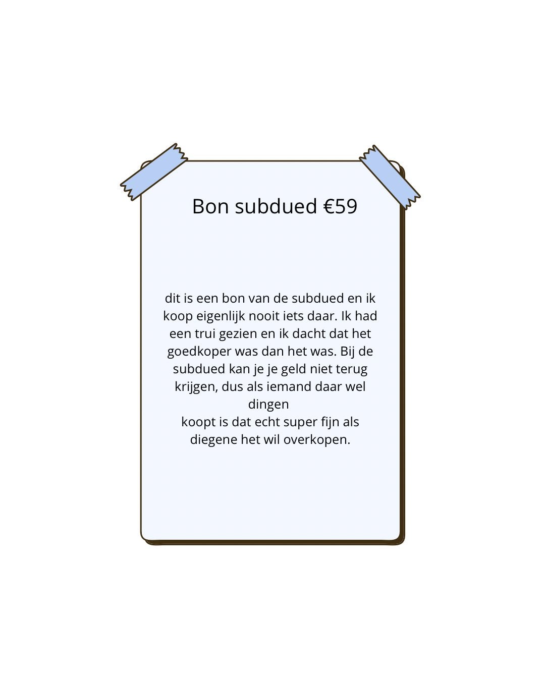 Subdued bon, Eén persoon, Cadeaubon